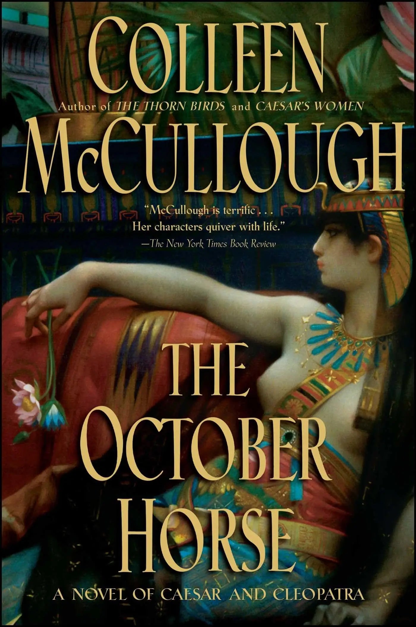 The October Horse: A Novel of Caesar and Cleopatra The Happy Book Stack