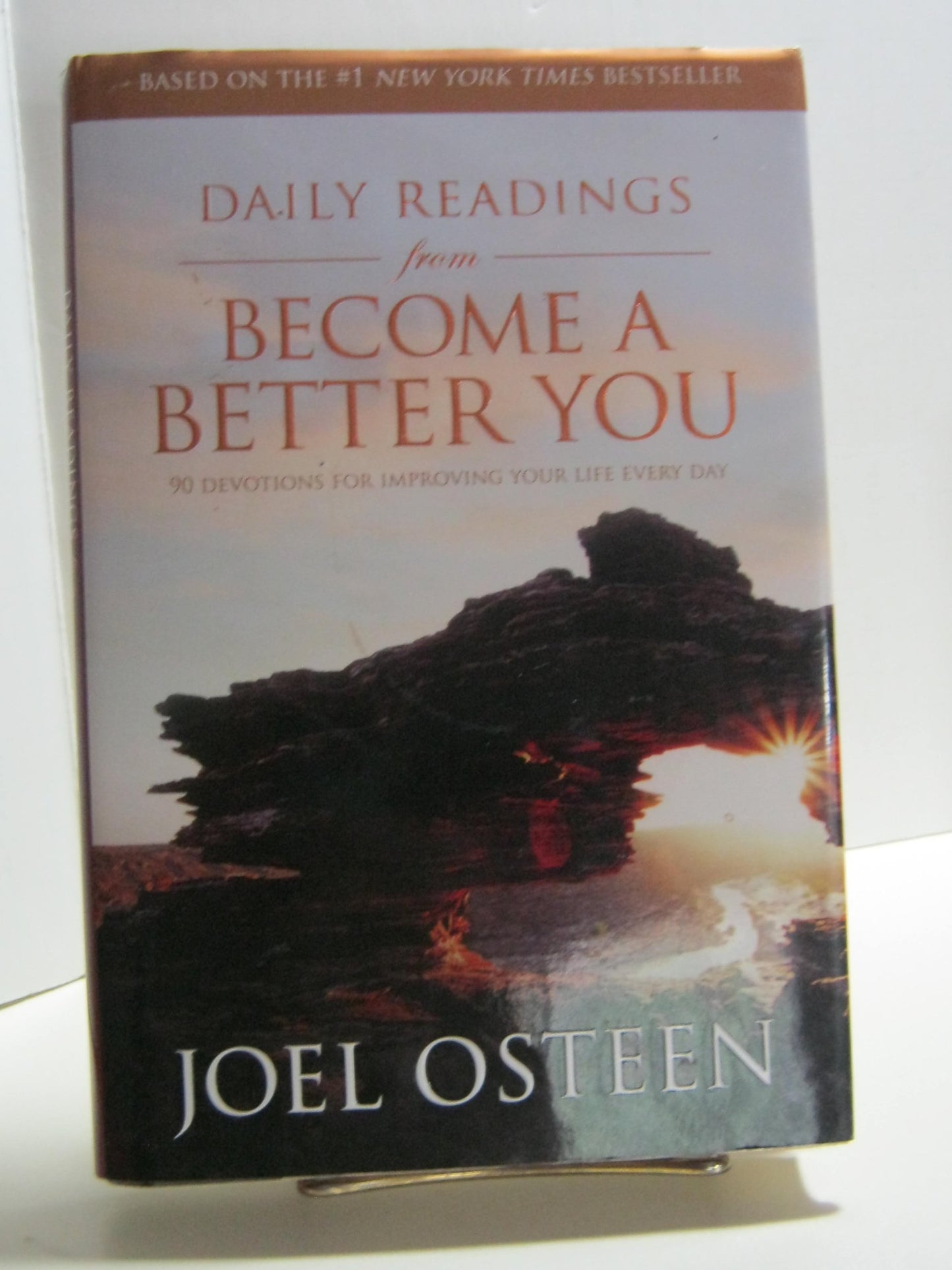 Daily Readings from Become a Better You: 90 Devotions for Improving Your Life Every Day The Happy Book Stack
