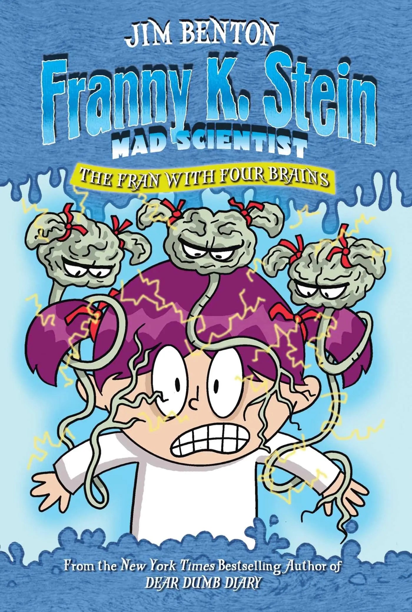 The Fran with Four Brains (6) (Franny K. Stein, Mad Scientist) The Happy Book Stack