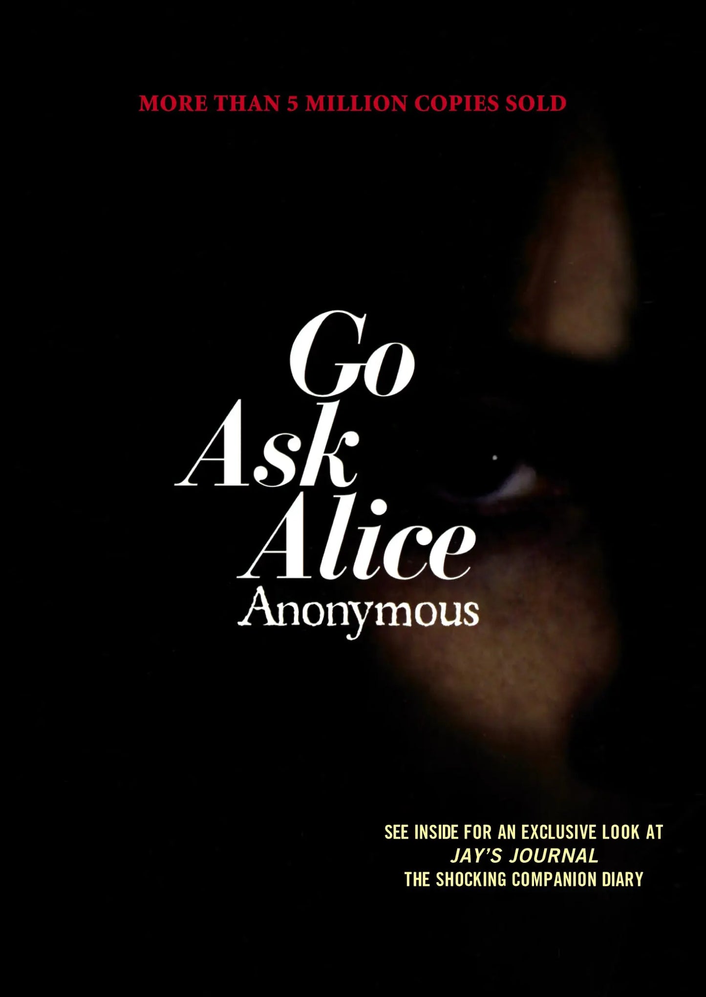 Go Ask Alice (Anonymous Diaries) The Happy Book Stack