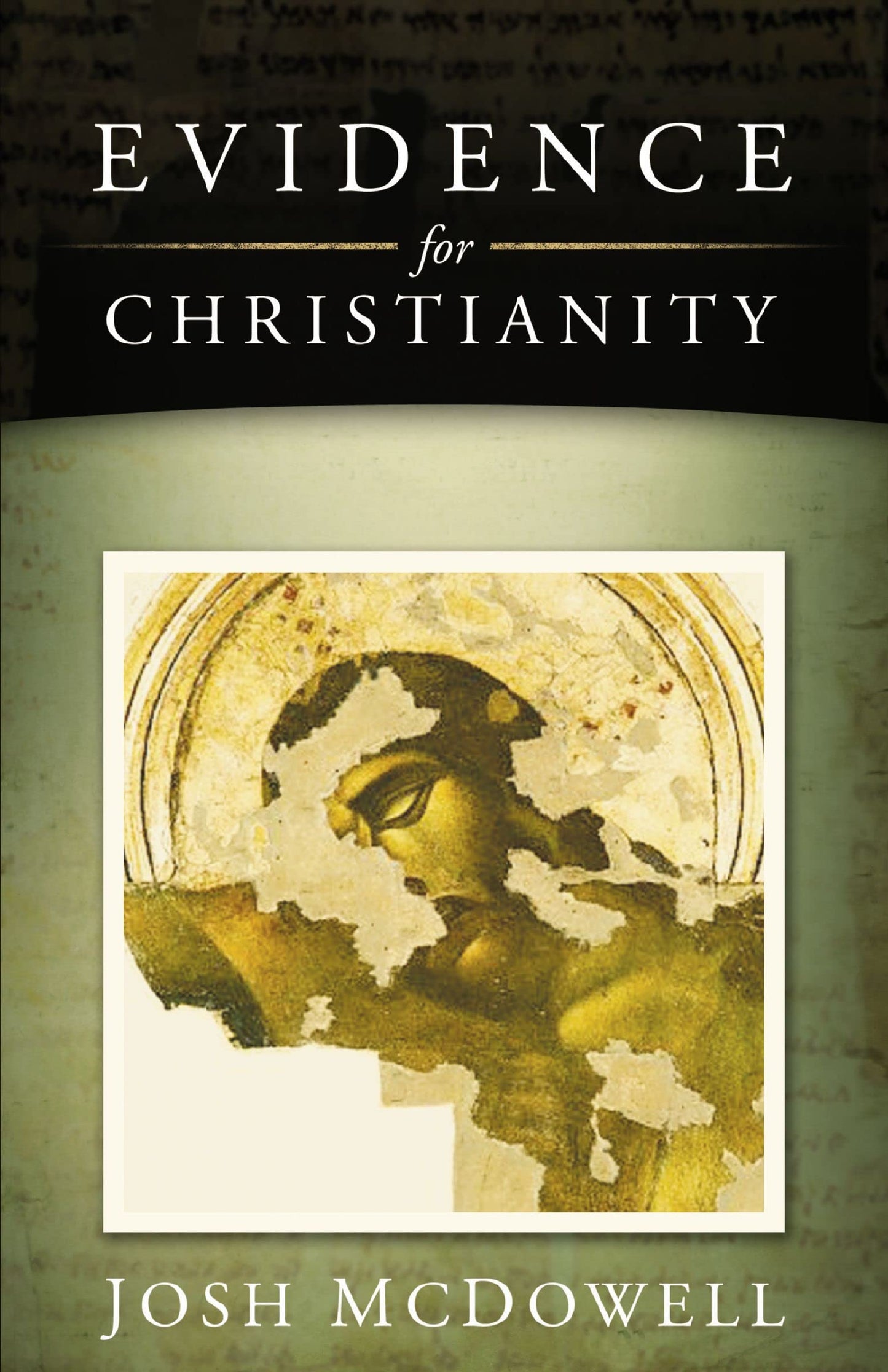 Evidence for Christianity The Happy Book Stack