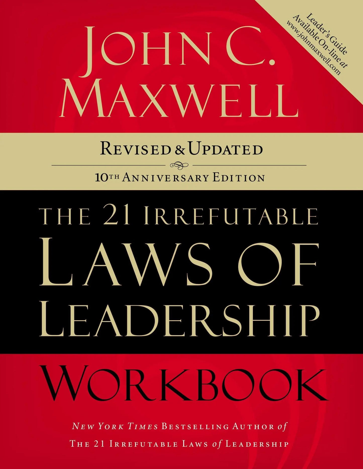 The 21 Irrefutable Laws of Leadership Workbook: Revised & Updated The Happy Book Stack
