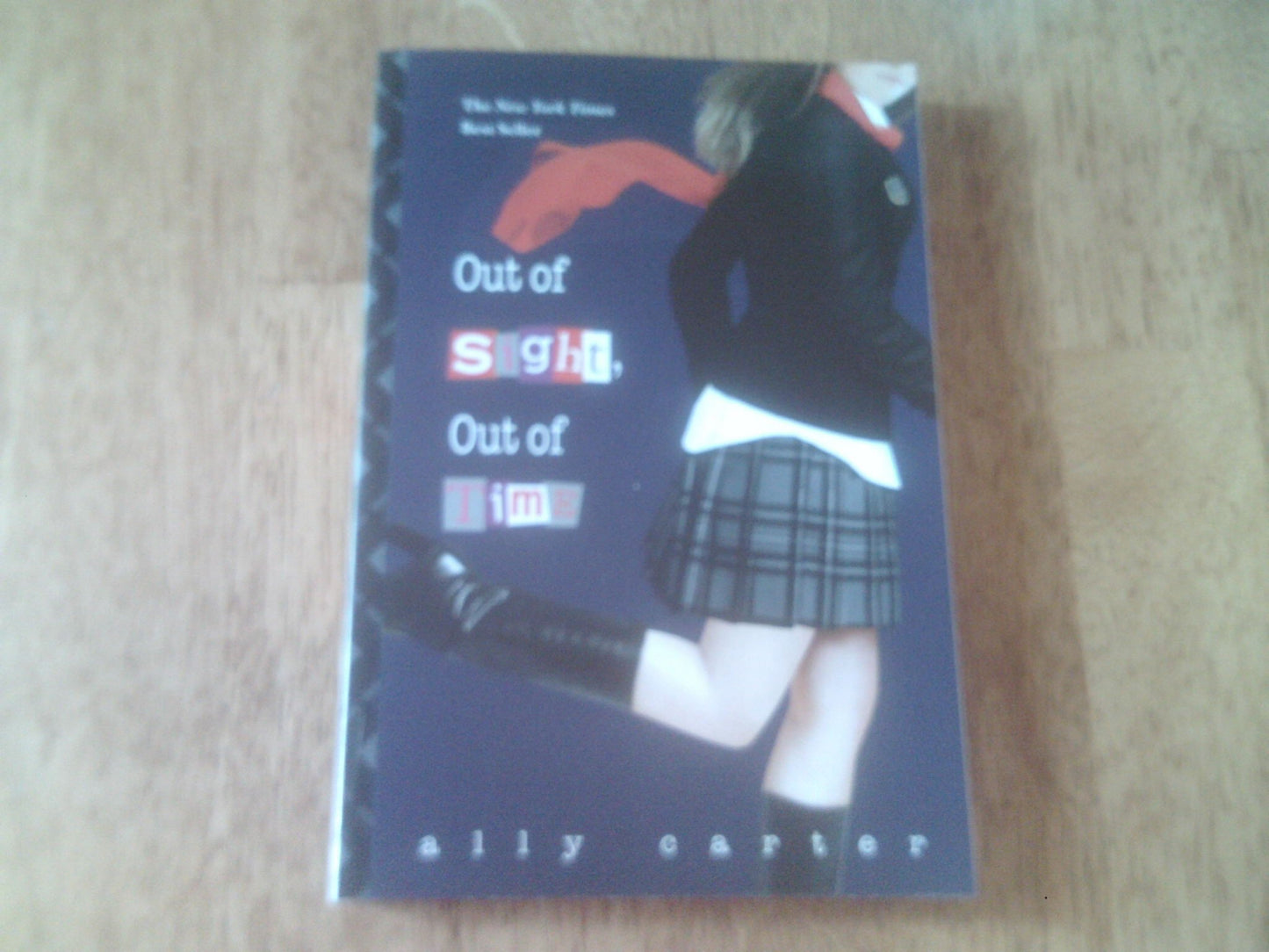 Out of Sight, Out of Time (Gallagher Girls, 5) The Happy Book Stack