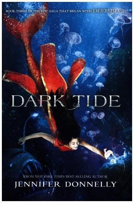 Waterfire Saga, Book Three Dark Tide (Waterfire Saga, Book Three) The Happy Book Stack