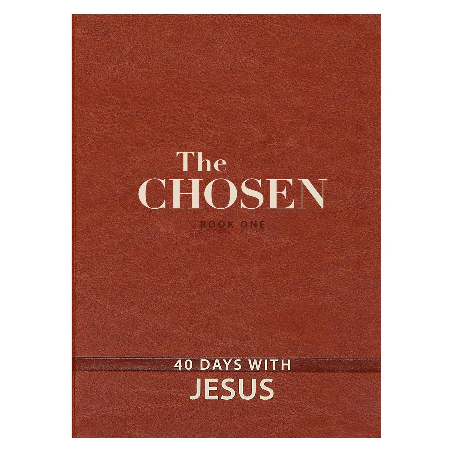 The Chosen: 40 Days with Jesus (Imitation Leather) Impactful and Inspirational Devotional Perfect Gift for Confirmation, Holidays, and More The Happy Book Stack