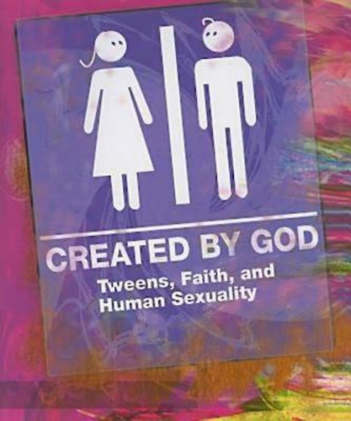 Created by God Student Book: Tweens, Faith, and Human Sexuality The Happy Book Stack