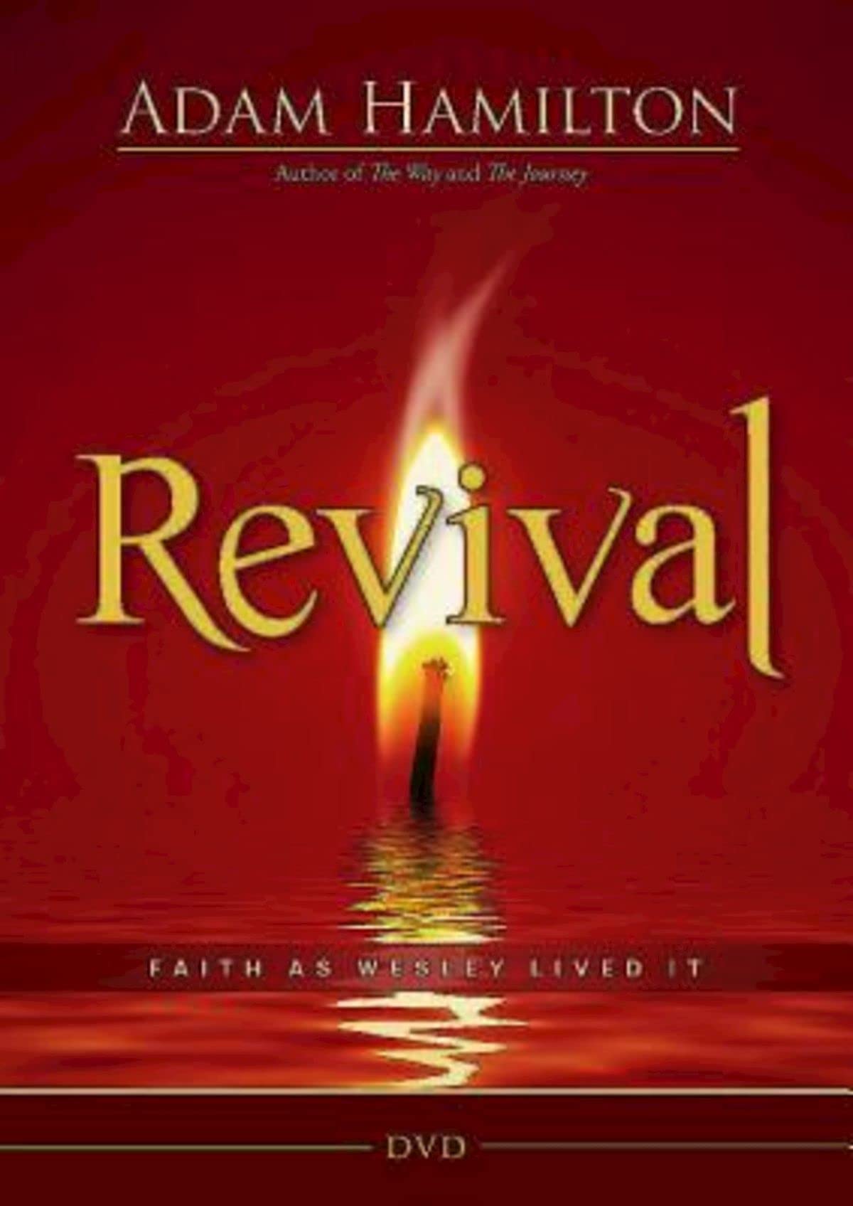 Revival Video: Faith as Wesley Lived It - 4460