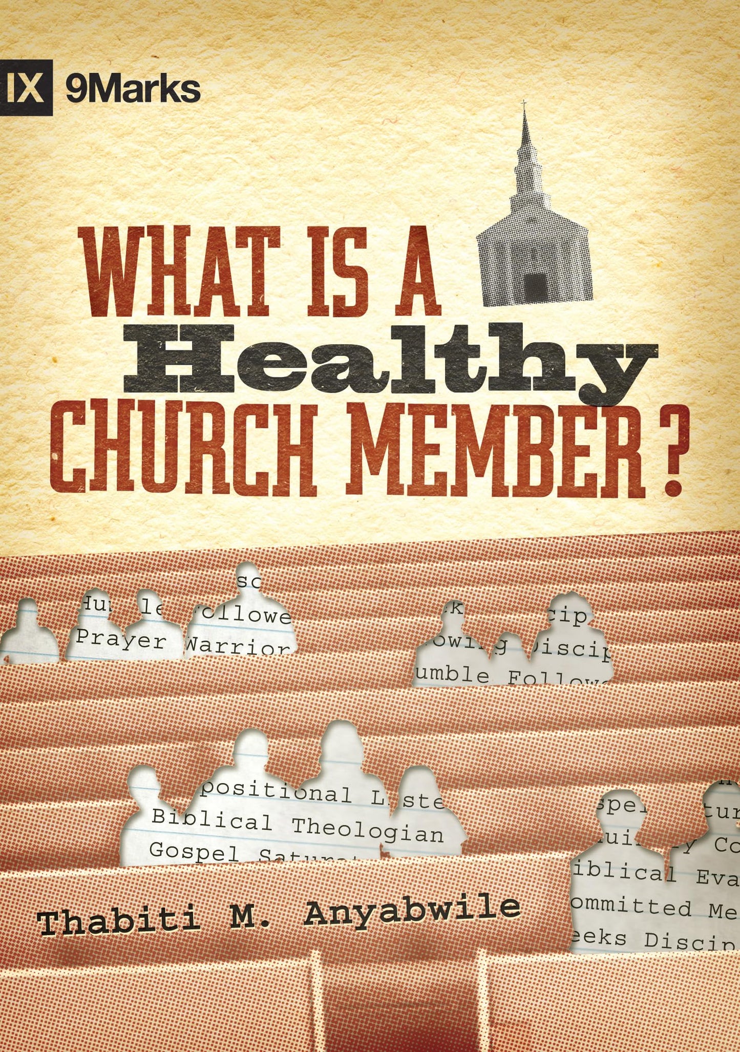 What Is a Healthy Church Member? (9Marks: Building Healthy Churches) The Happy Book Stack