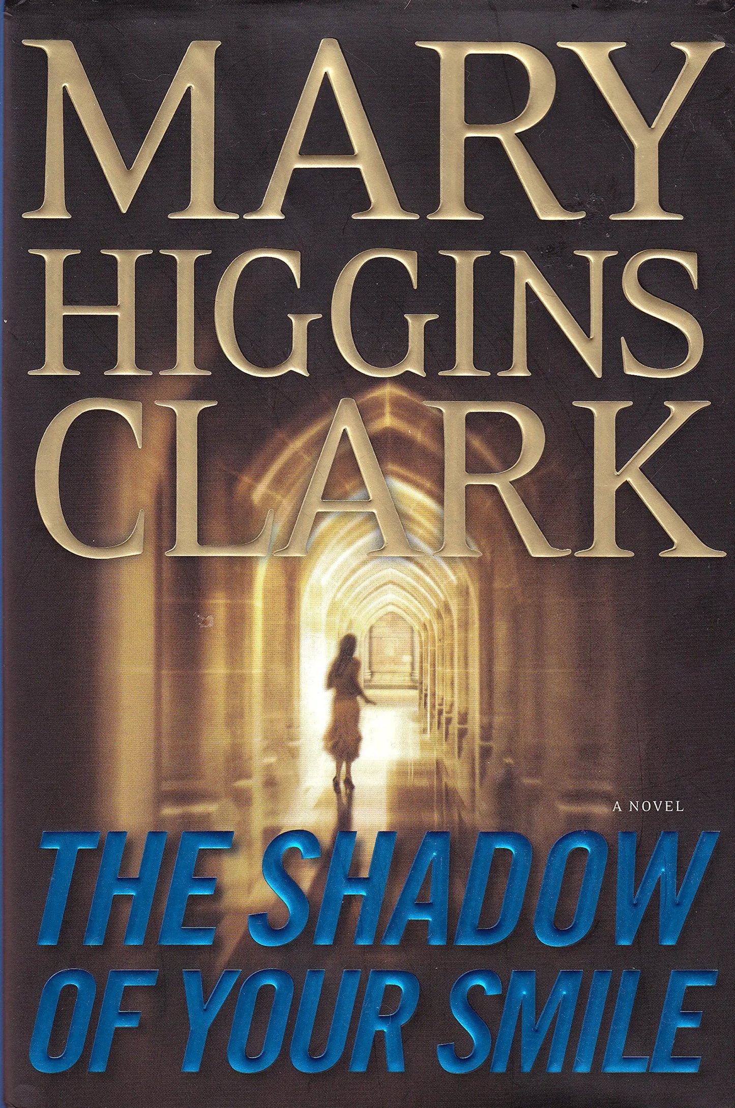The Shadow of Your Smile The Happy Book Stack