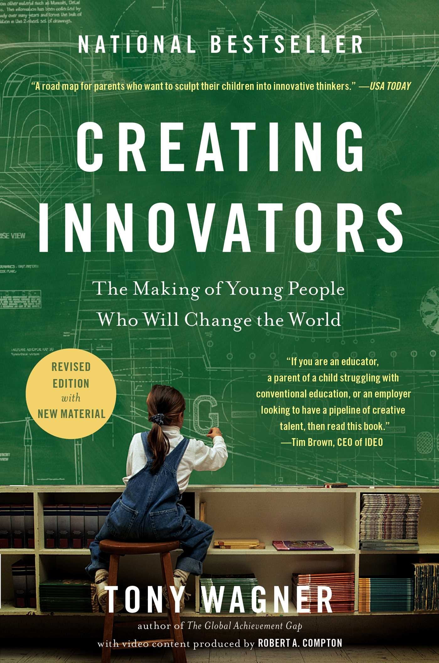 Creating Innovators: The Making of Young People Who Will Change the World - 3646