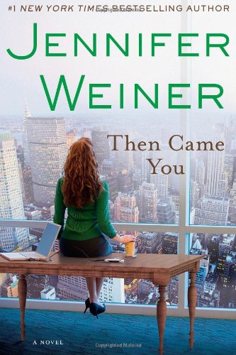 Then Came You: A Novel The Happy Book Stack