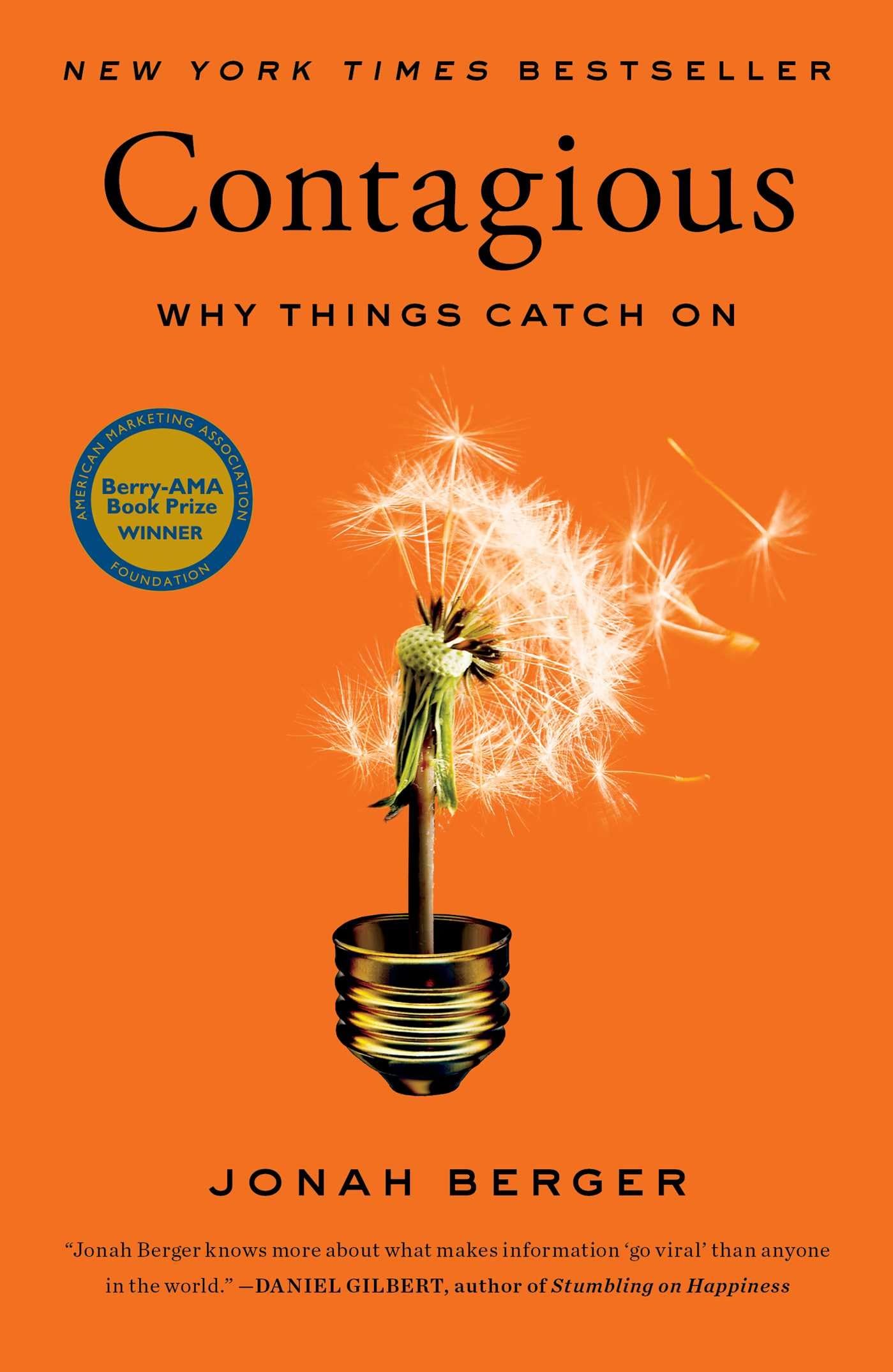 Contagious: Why Things Catch On The Happy Book Stack