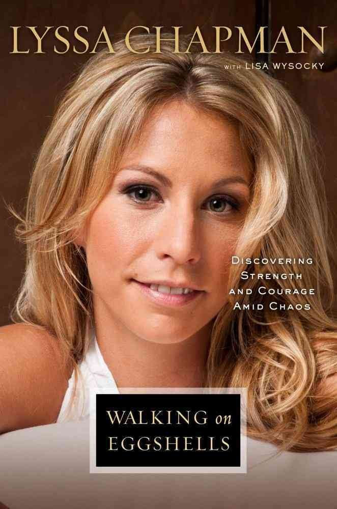 Walking on Eggshells: Discovering Strength and Courage Amid Chaos The Happy Book Stack