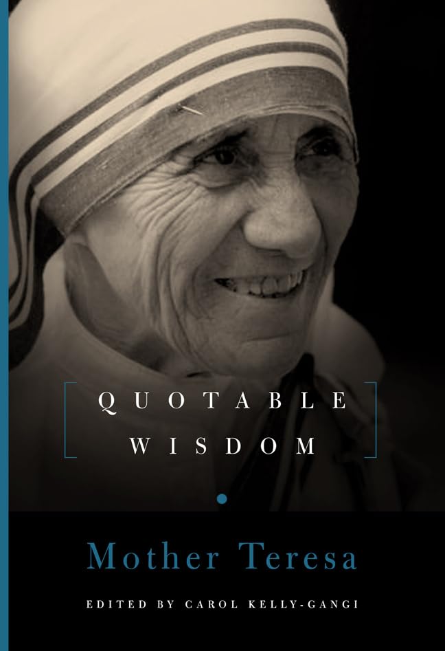 Mother Teresa: Quotable Wisdom The Happy Book Stack