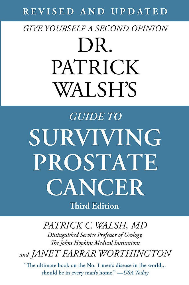 Dr. Patrick Walsh's Guide to Surviving Prostate Cancer The Happy Book Stack