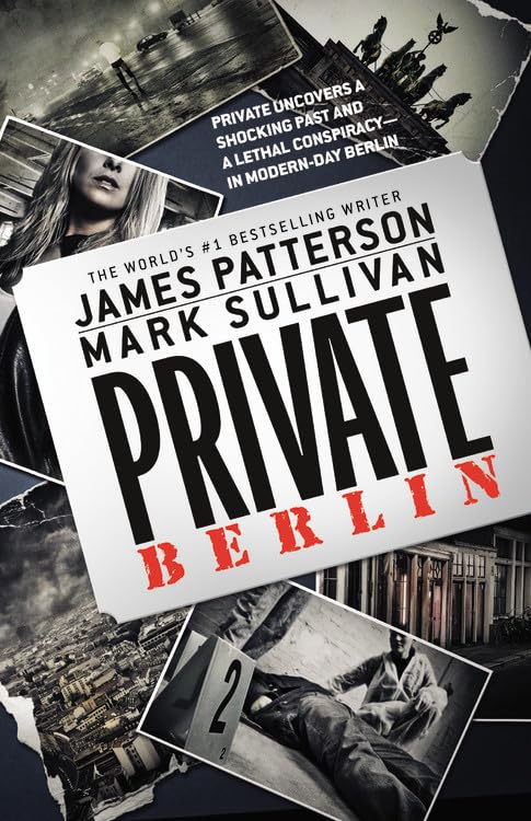 Private Berlin (A Private Novel, 3) The Happy Book Stack