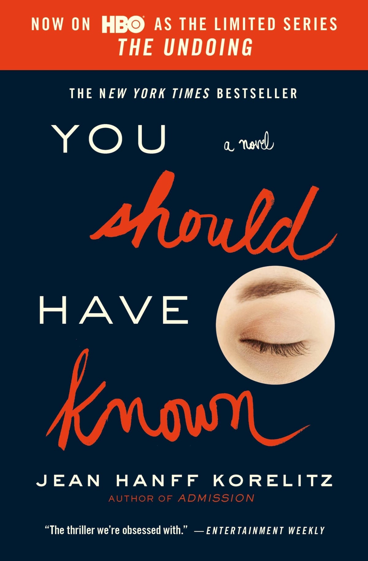 You Should Have Known: Now on HBO as the Limited Series The Undoing The Happy Book Stack