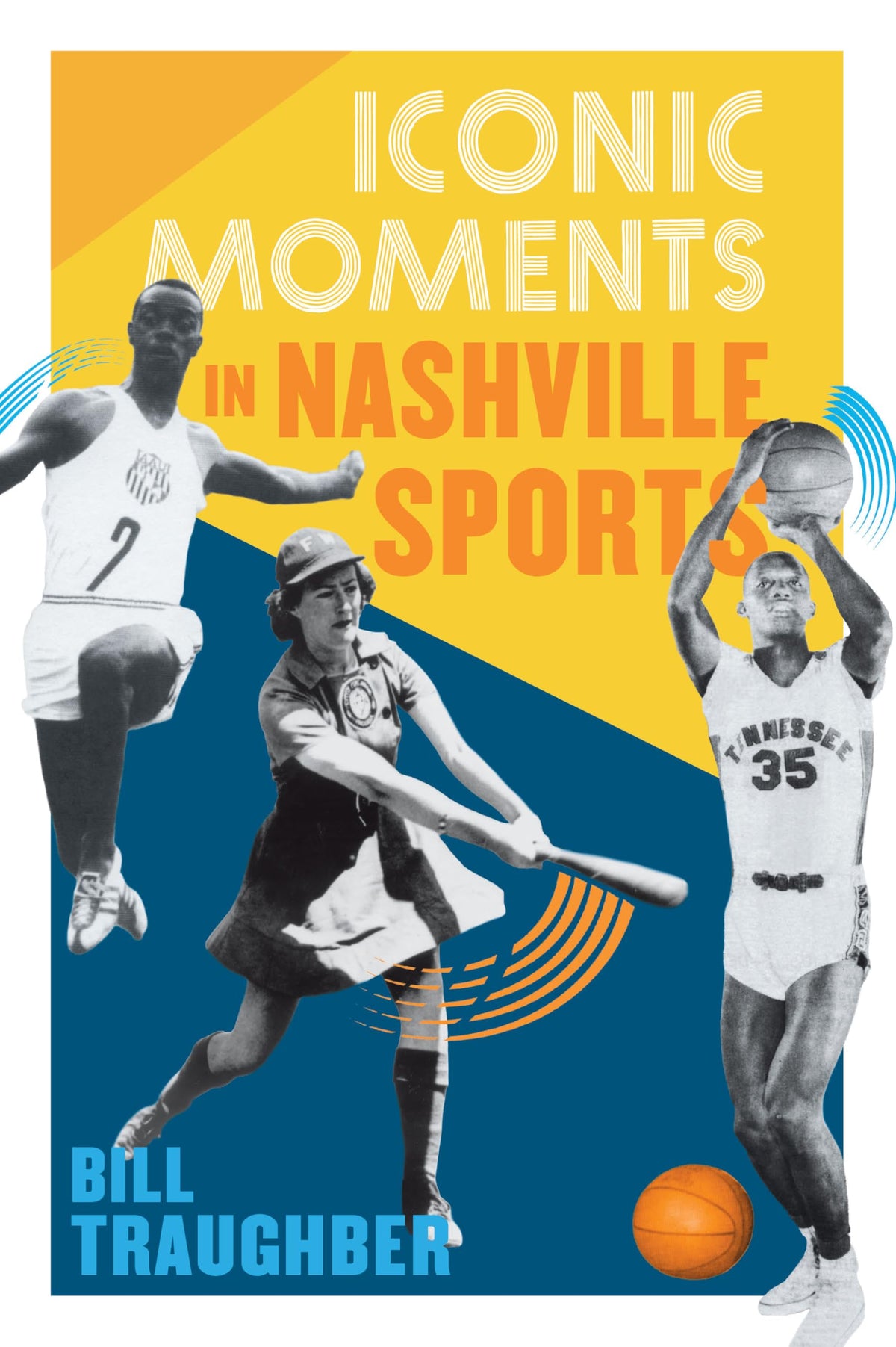 Iconic Moments in Nashville Sports The Happy Book Stack
