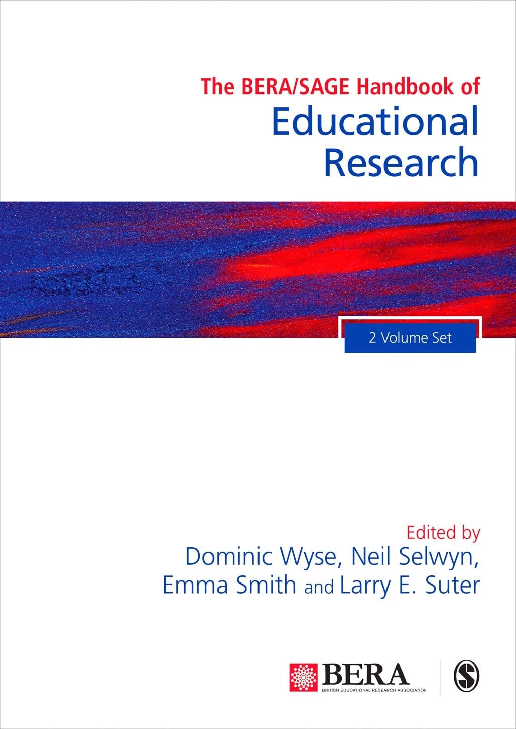 The BERA/SAGE Handbook of Educational Research The Happy Book Stack