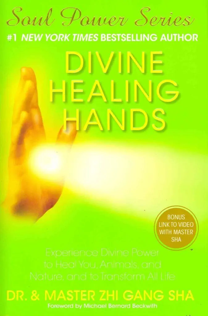 Divine Healing Hands: Experience Divine Power to Heal You, Animals, and Nature, and to Transform All Life (Soul Power) The Happy Book Stack