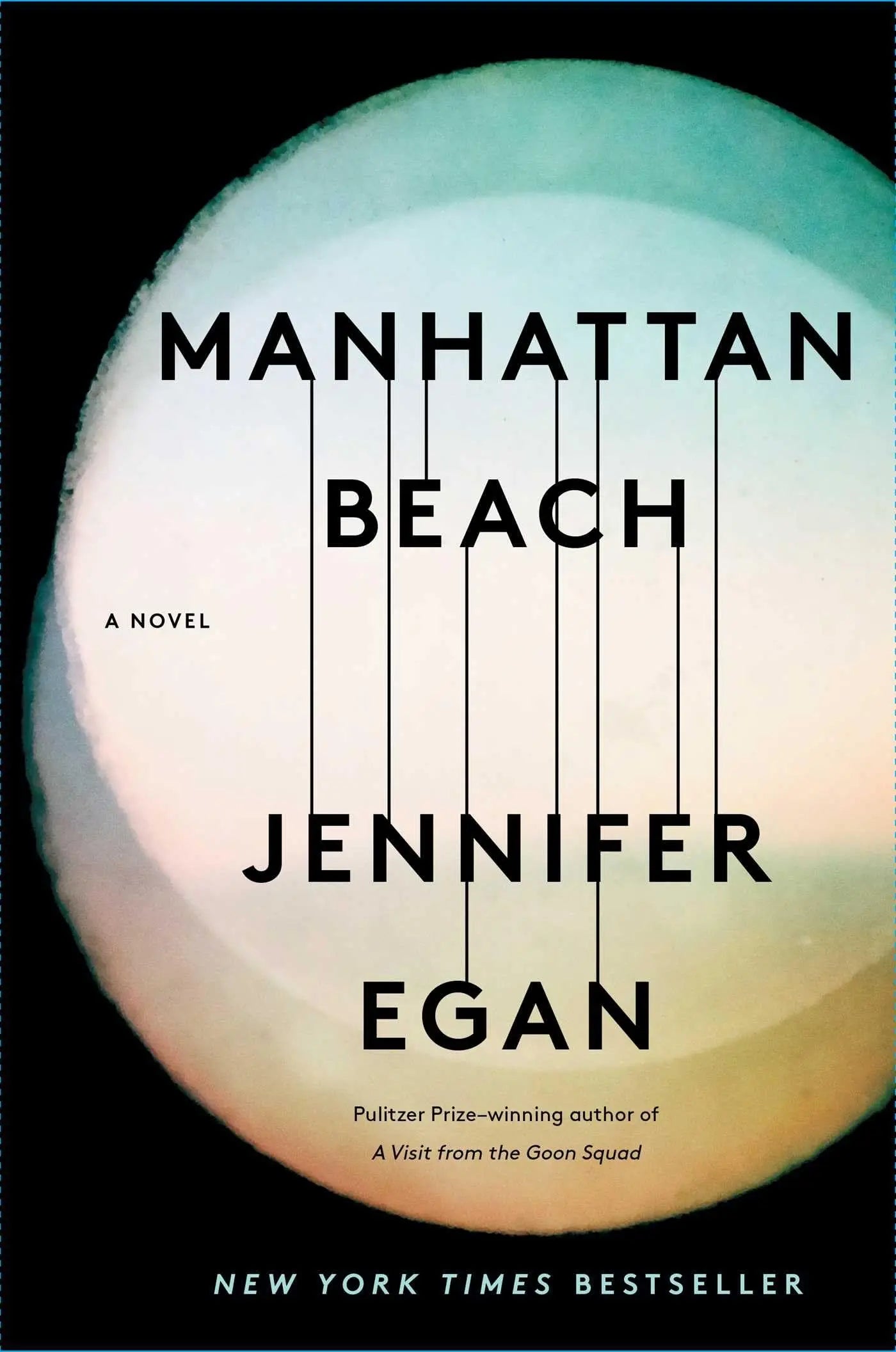 Manhattan Beach: A Novel The Happy Book Stack
