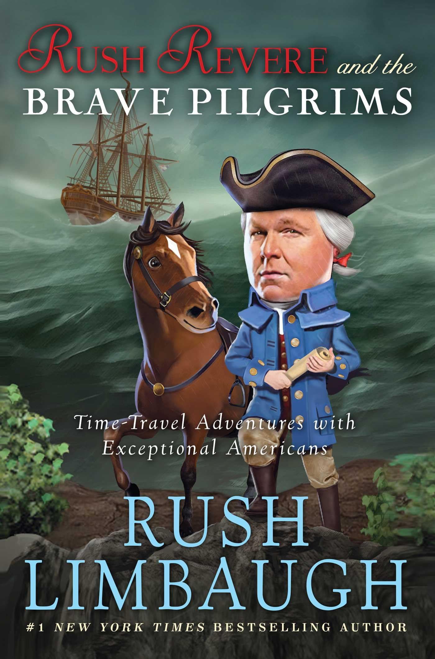 Rush Revere and the Brave Pilgrims: Time-Travel Adventures with Exceptional Americans (1) The Happy Book Stack