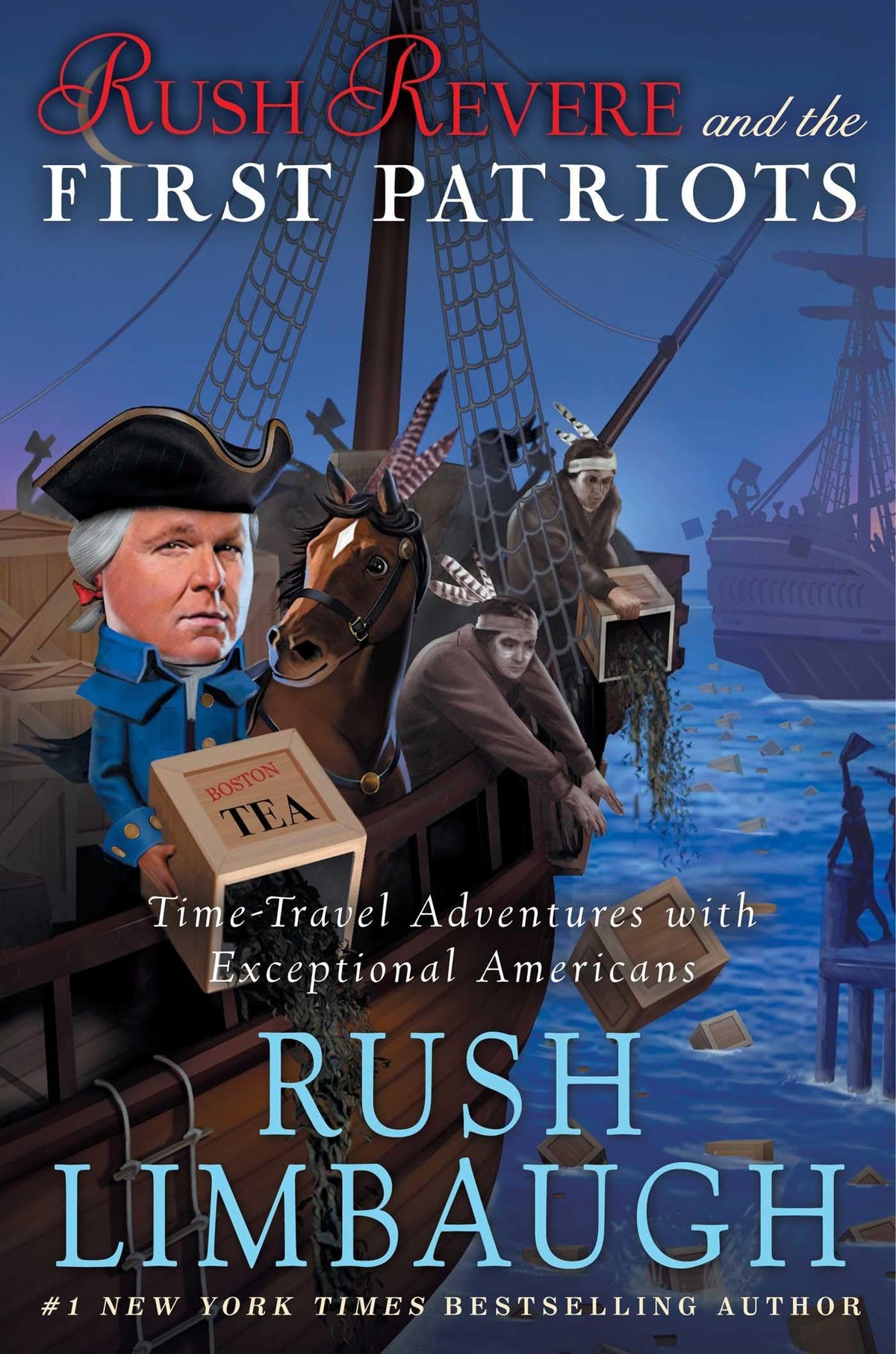 Rush Revere and the First Patriots: Time-Travel Adventures With Exceptional Americans The Happy Book Stack