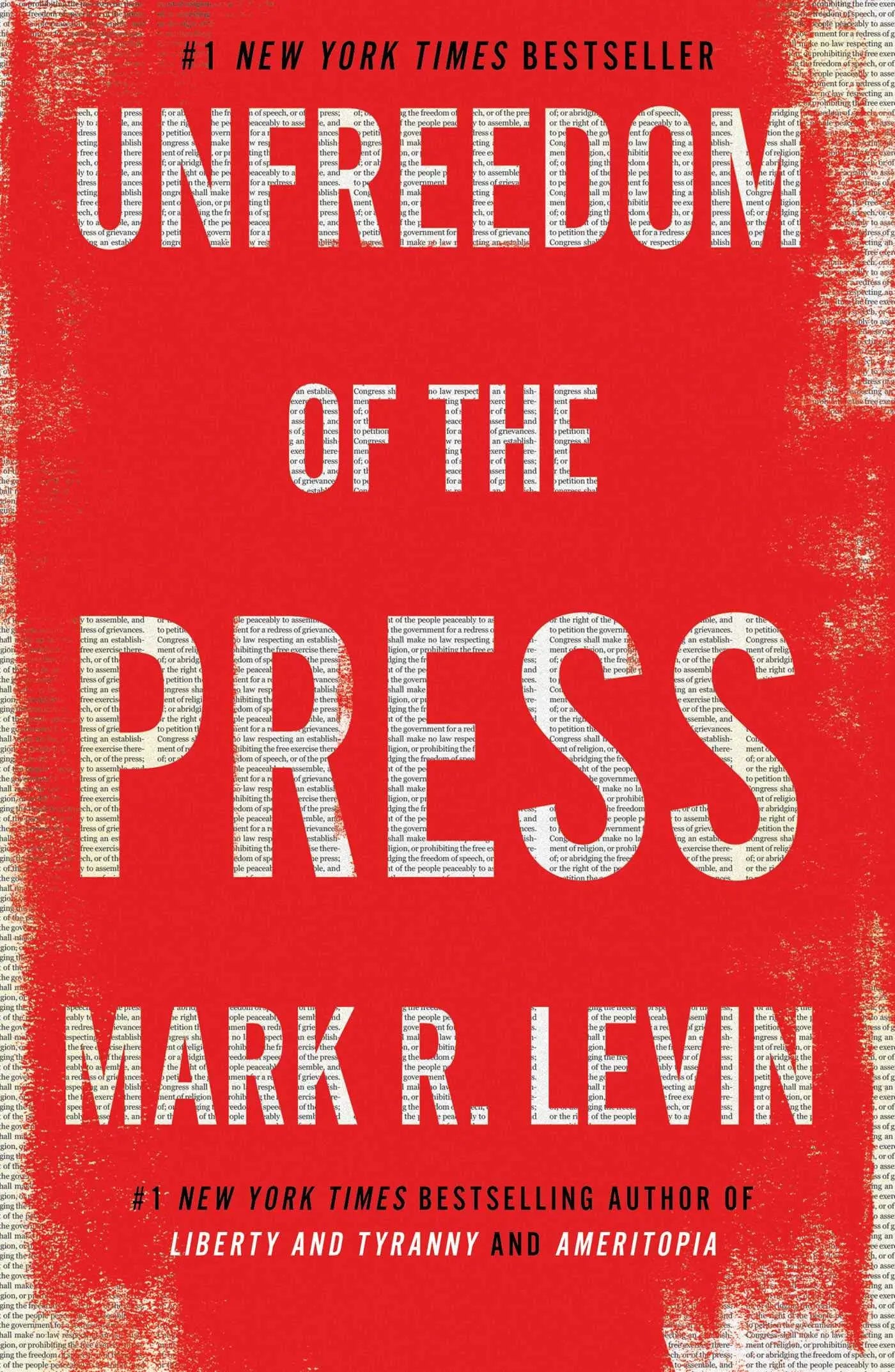 Unfreedom of the Press The Happy Book Stack