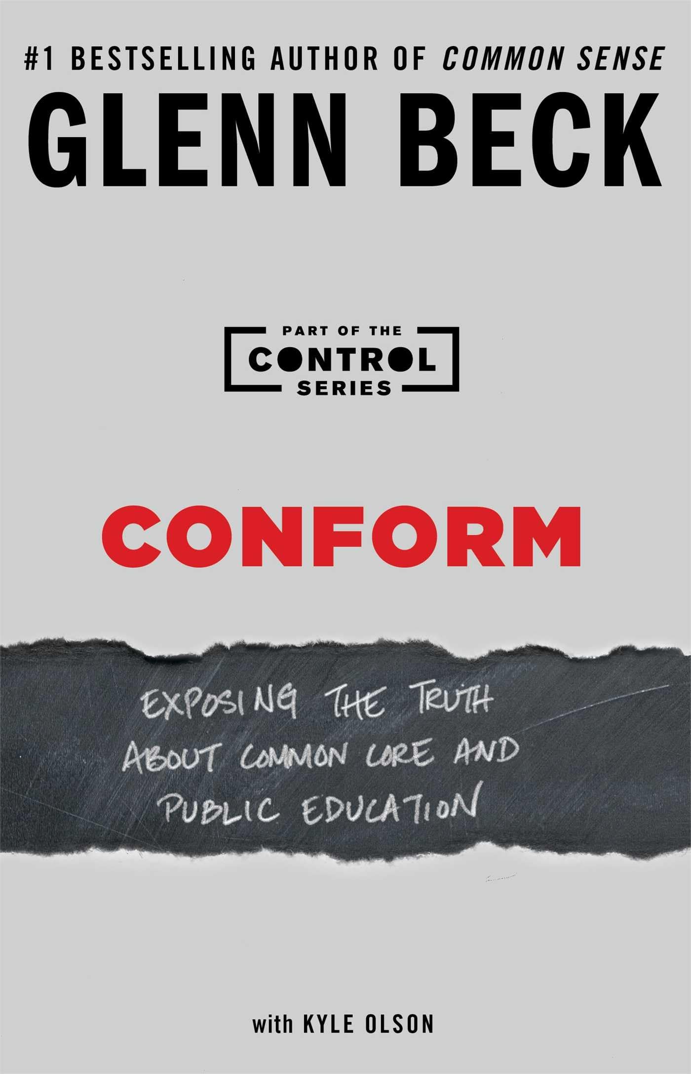 Conform: Exposing the Truth About Common Core and Public Education (2) (The Control Series) The Happy Book Stack