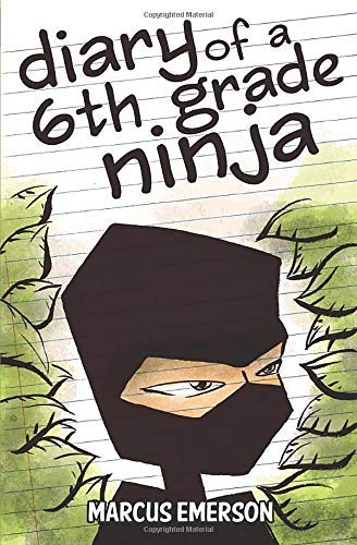 Diary of a 6th Grade Ninja The Happy Book Stack