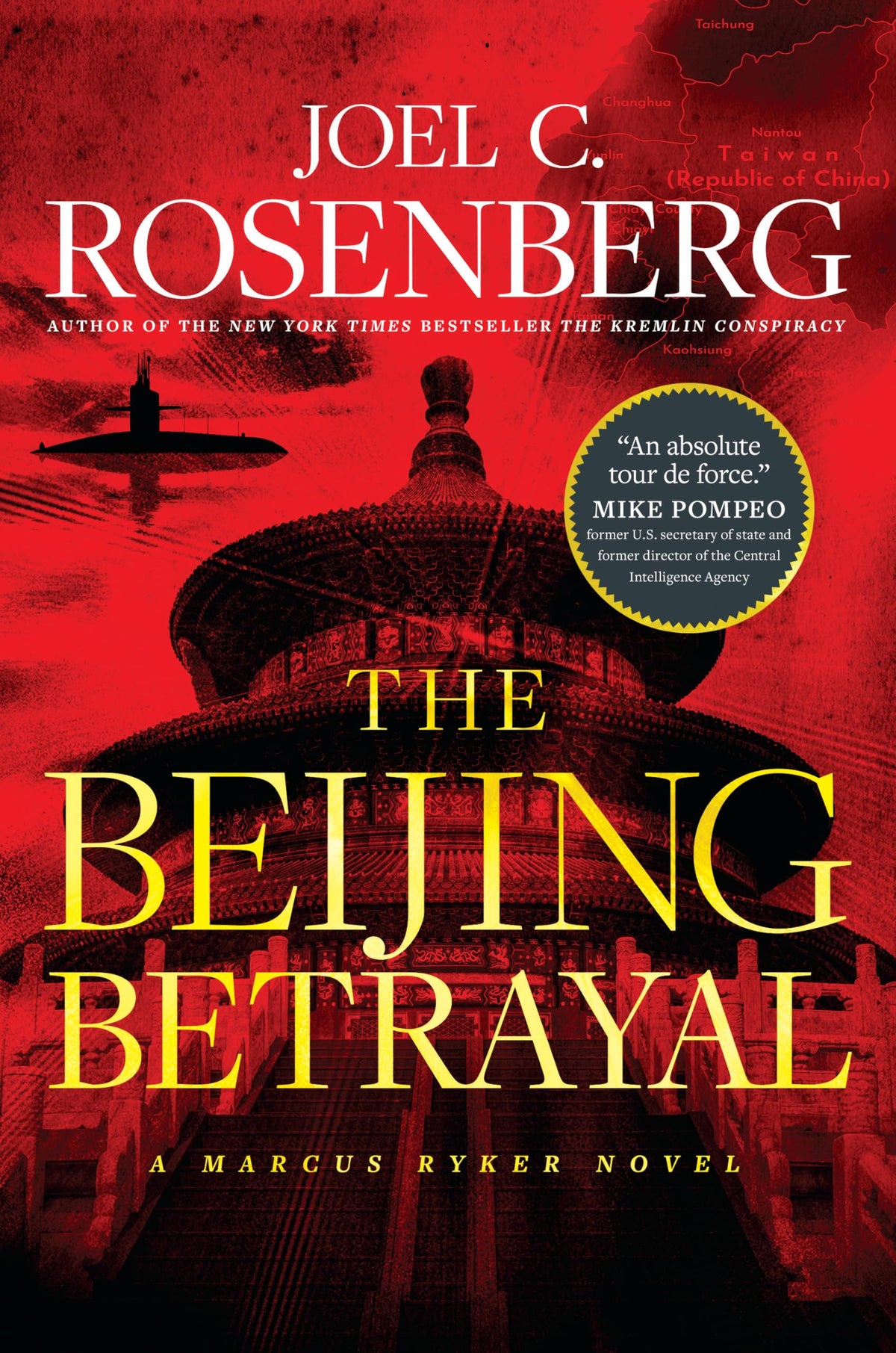 The Beijing Betrayal (A Marcus Ryker Thriller) The Happy Book Stack