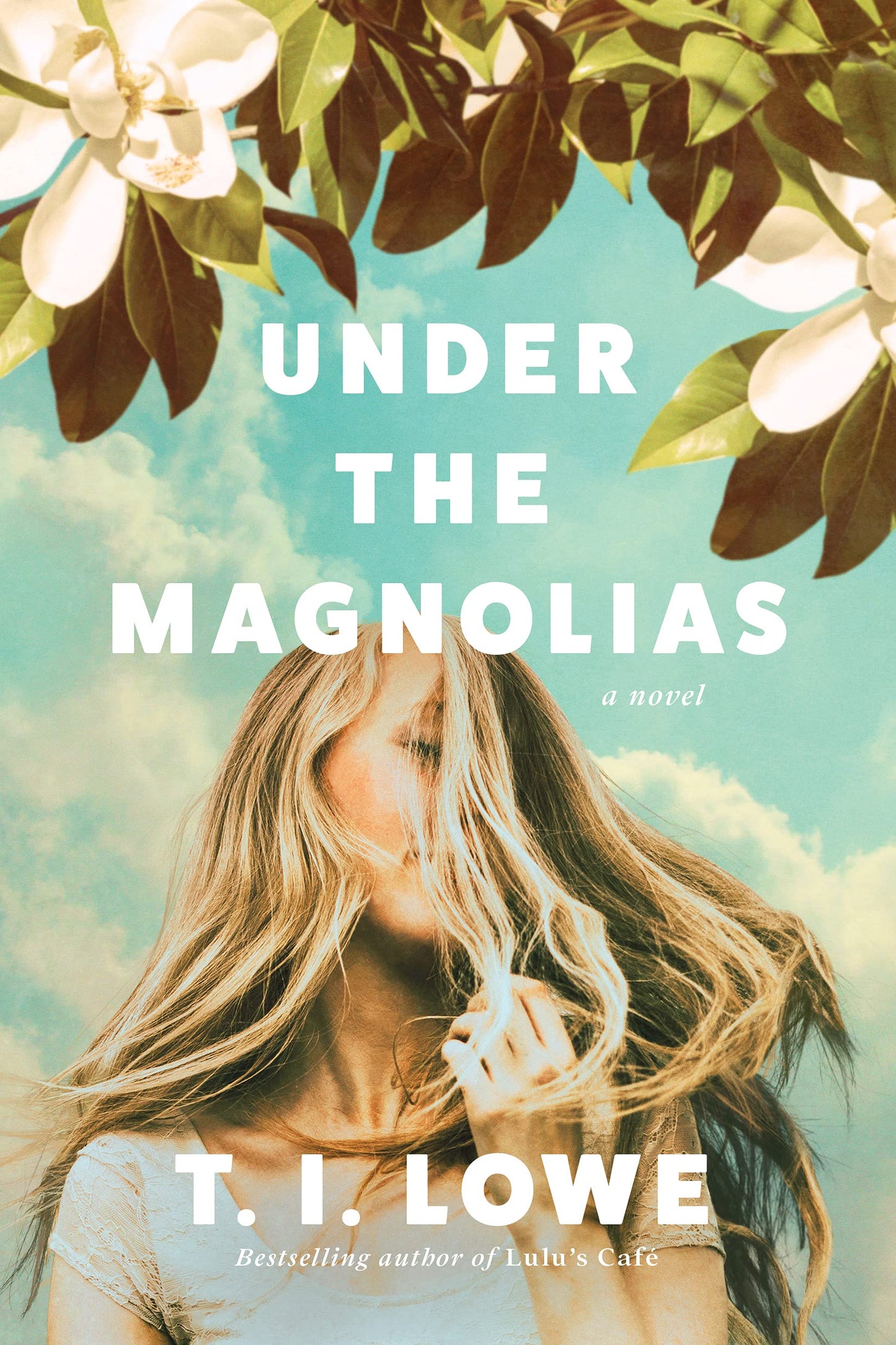 Under the Magnolias: A Southern Coming of Age Novel Set in the 1980's - 5867