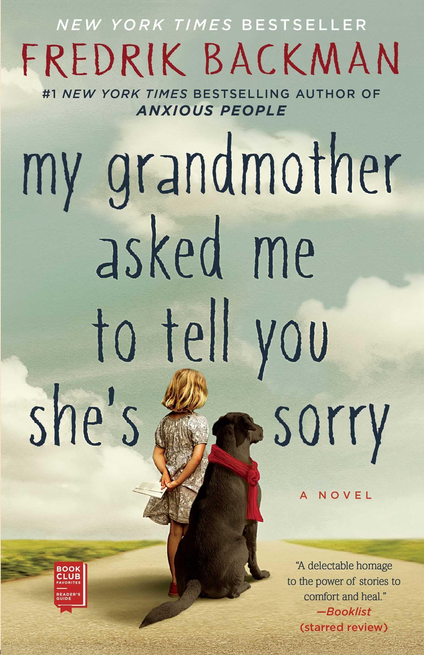 My Grandmother Asked Me to Tell You She's Sorry The Happy Book Stack