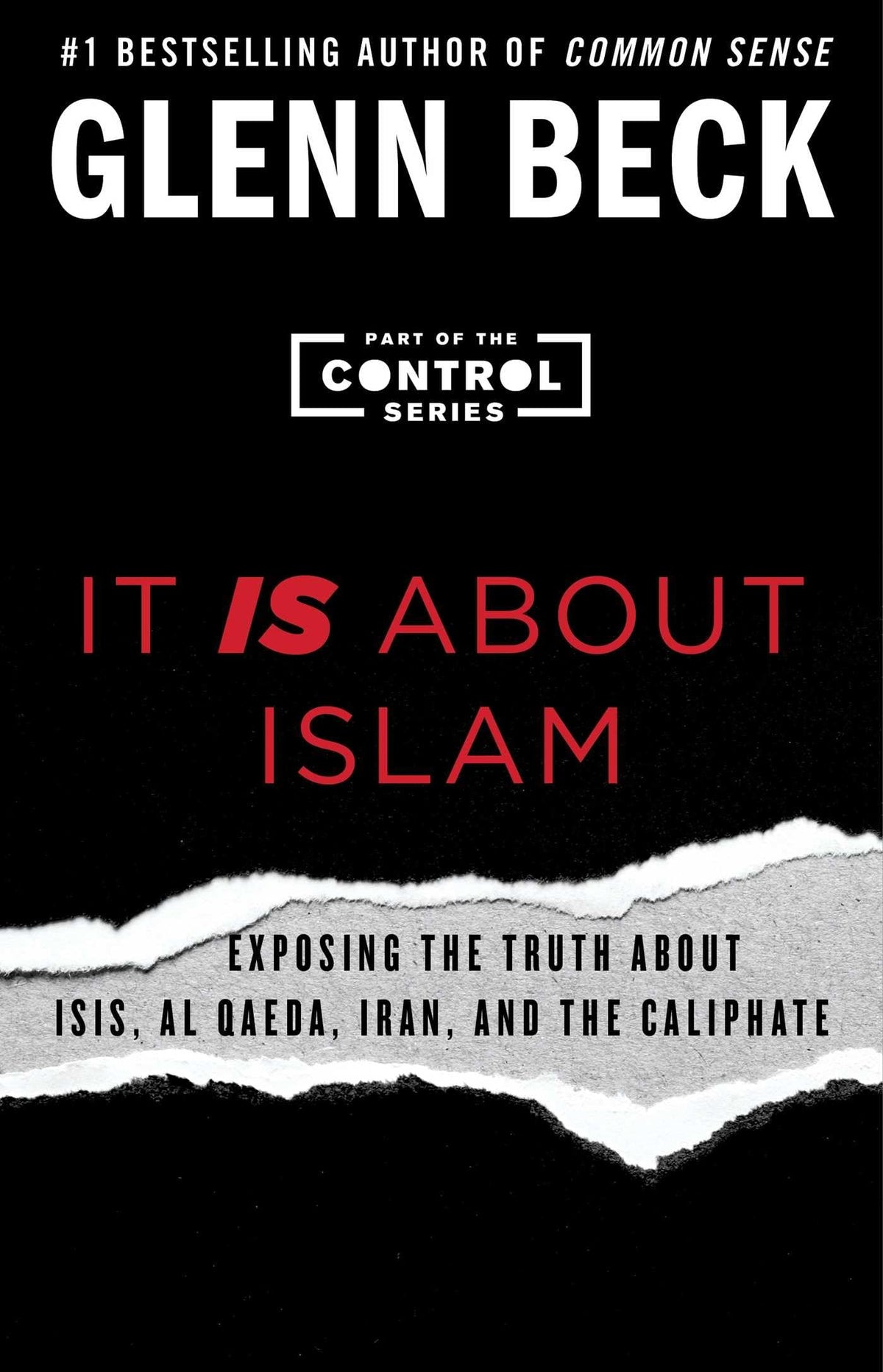 It IS About Islam: Exposing the Truth About ISIS, Al Qaeda, Iran, and the Caliphate (Control Series, The) The Happy Book Stack