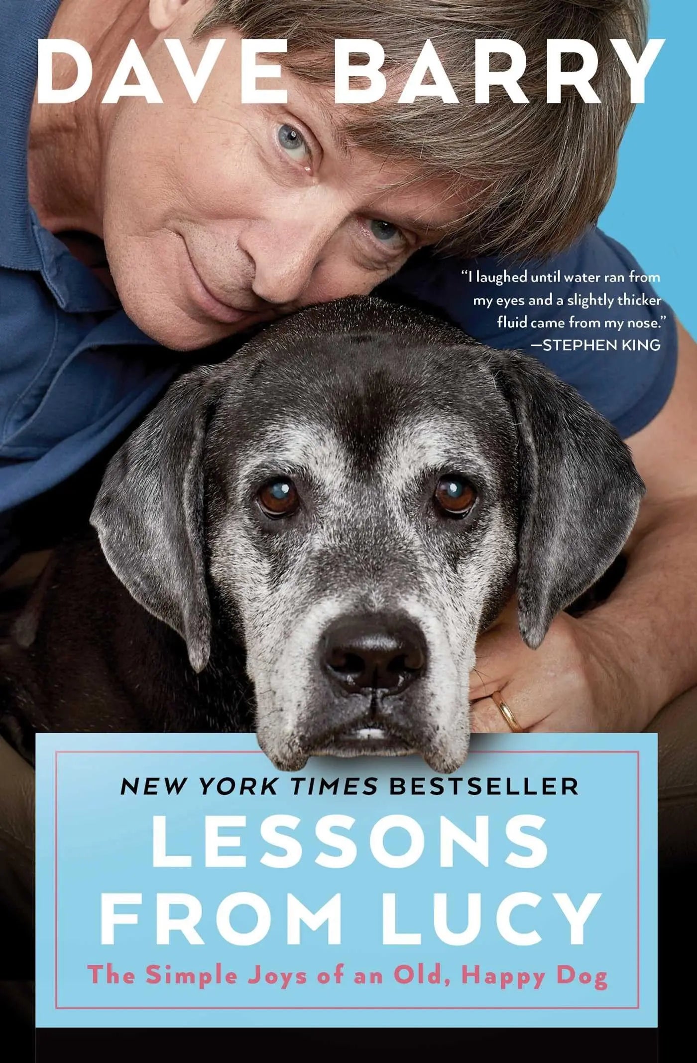 Lessons From Lucy: The Simple Joys of an Old, Happy Dog The Happy Book Stack