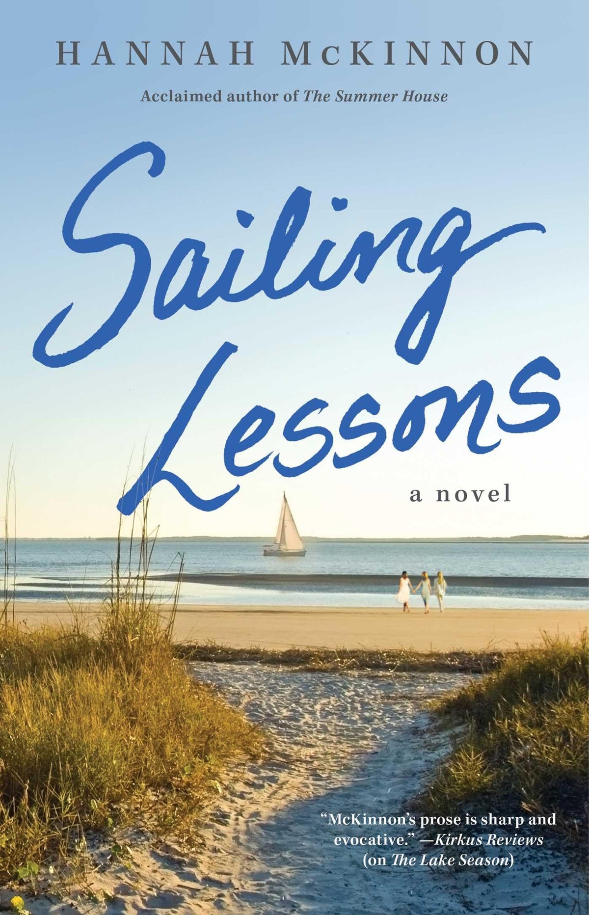 Sailing Lessons: A Novel The Happy Book Stack