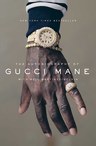 The Autobiography of Gucci Mane - 7743