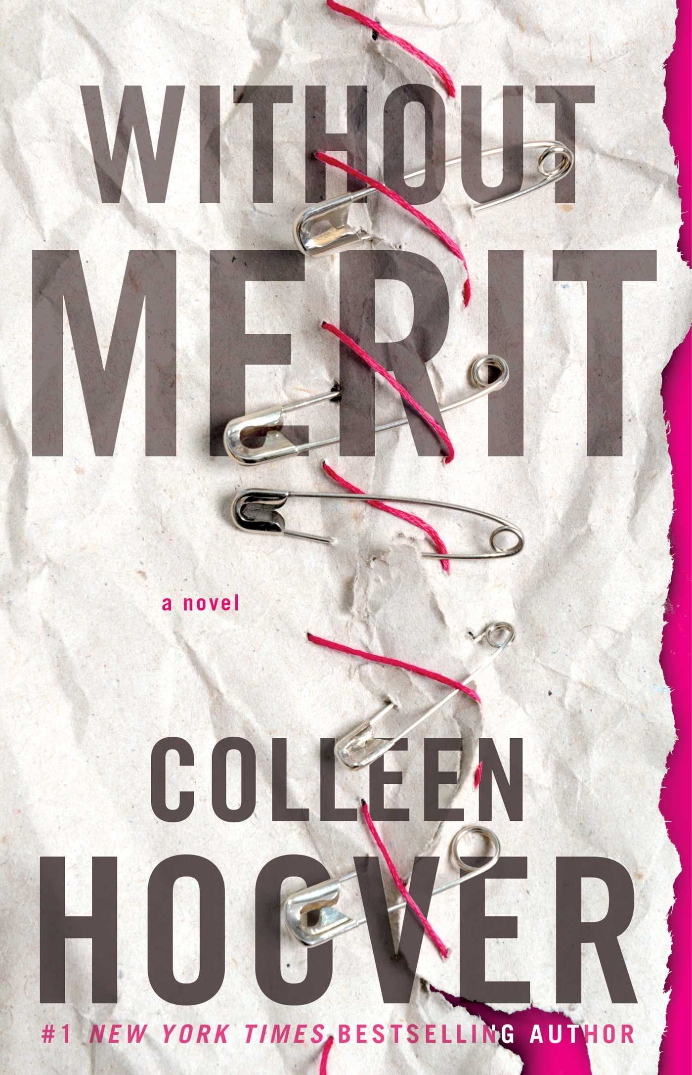 Without Merit: A Novel The Happy Book Stack
