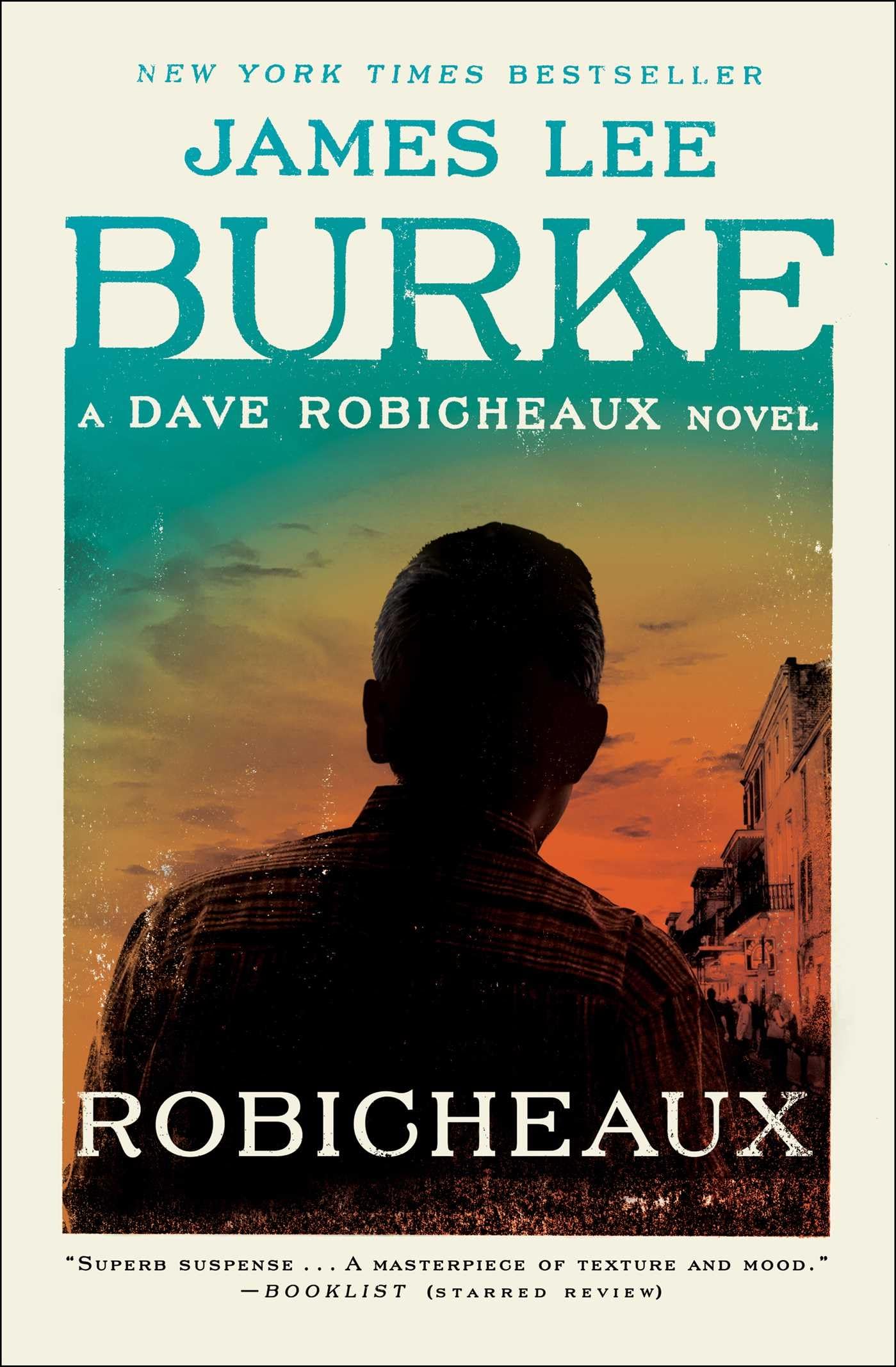 Robicheaux: A Novel (Dave Robicheaux) The Happy Book Stack