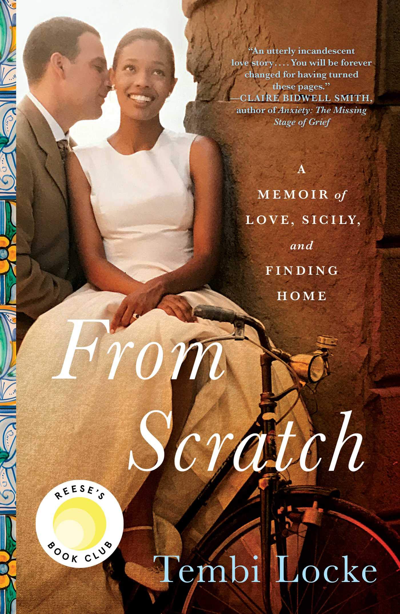 From Scratch: A Memoir of Love, Sicily, and Finding Home The Happy Book Stack