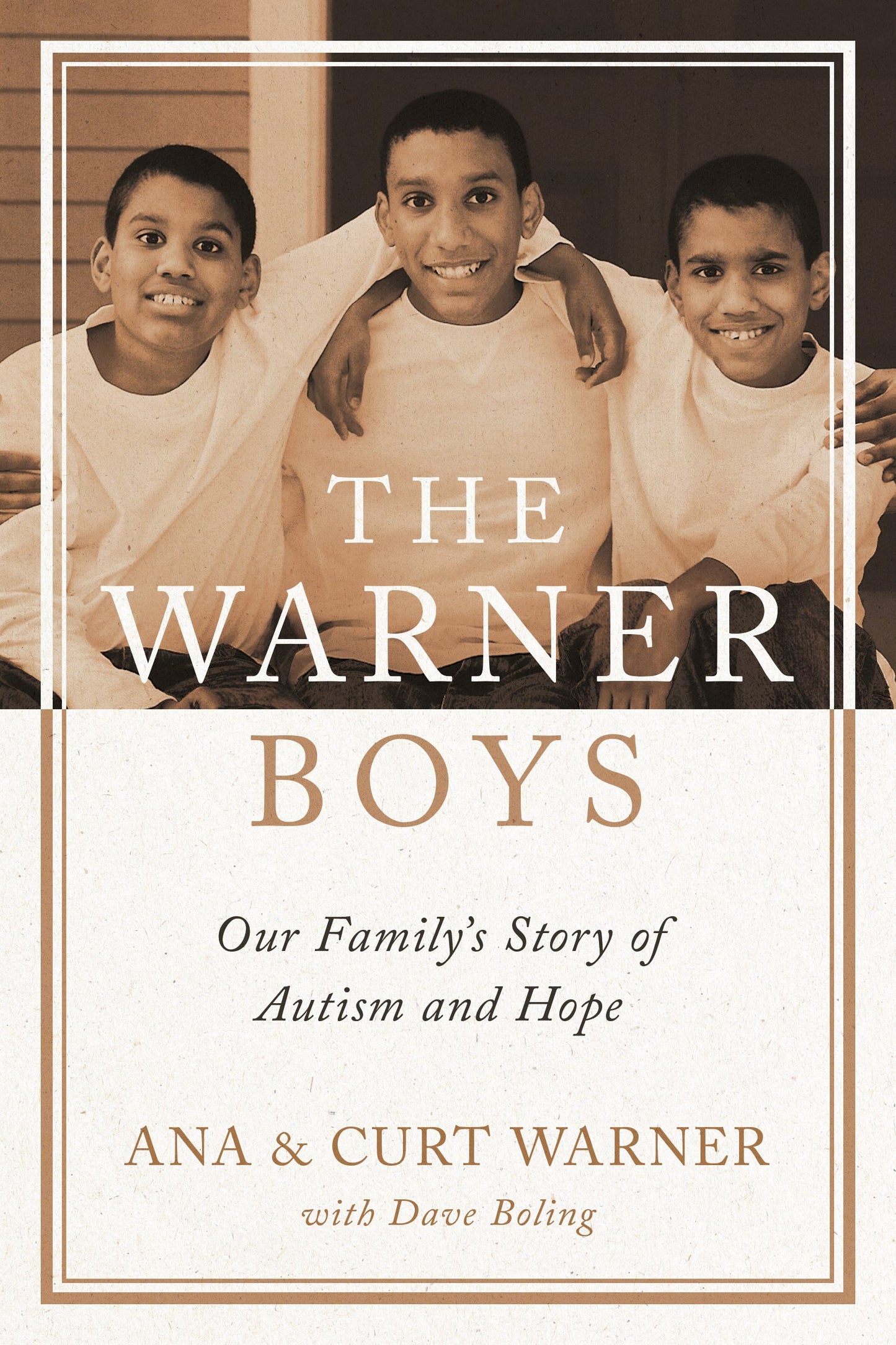 The Warner Boys: Our Family’s Story of Autism and Hope The Happy Book Stack