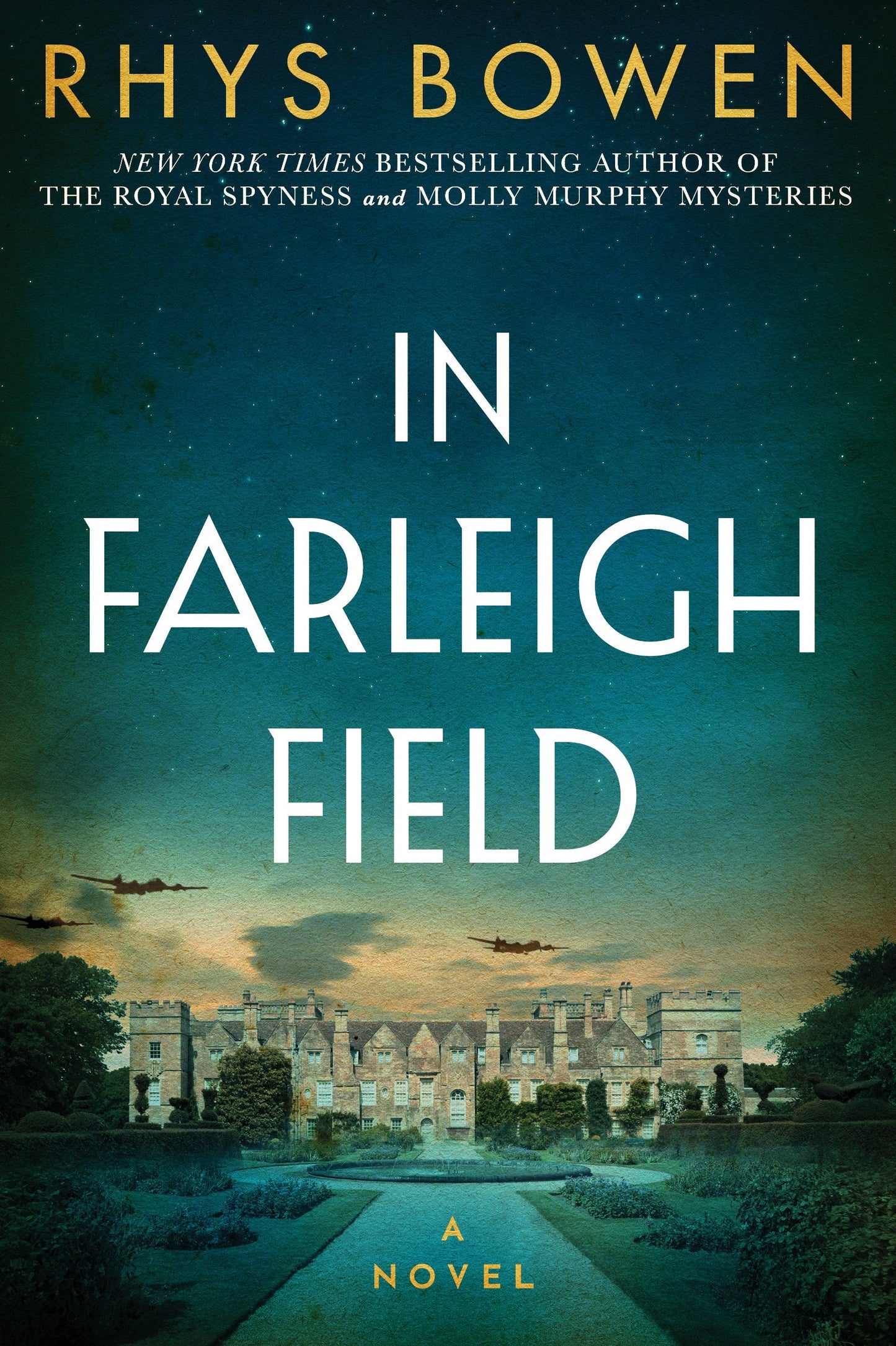 In Farleigh Field: A Novel of World War II The Happy Book Stack