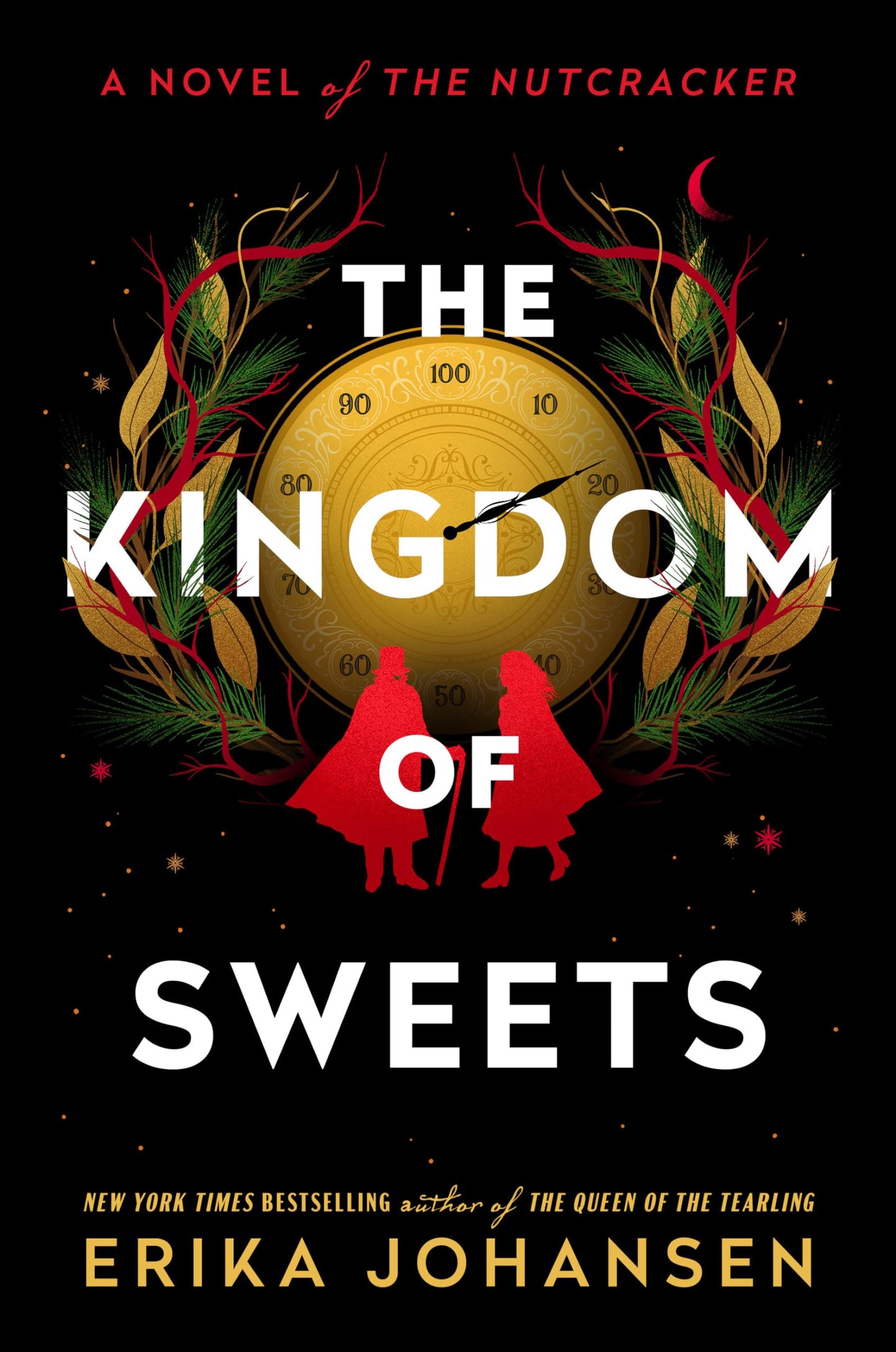 The Kingdom of Sweets: A Novel of the Nutcracker The Happy Book Stack