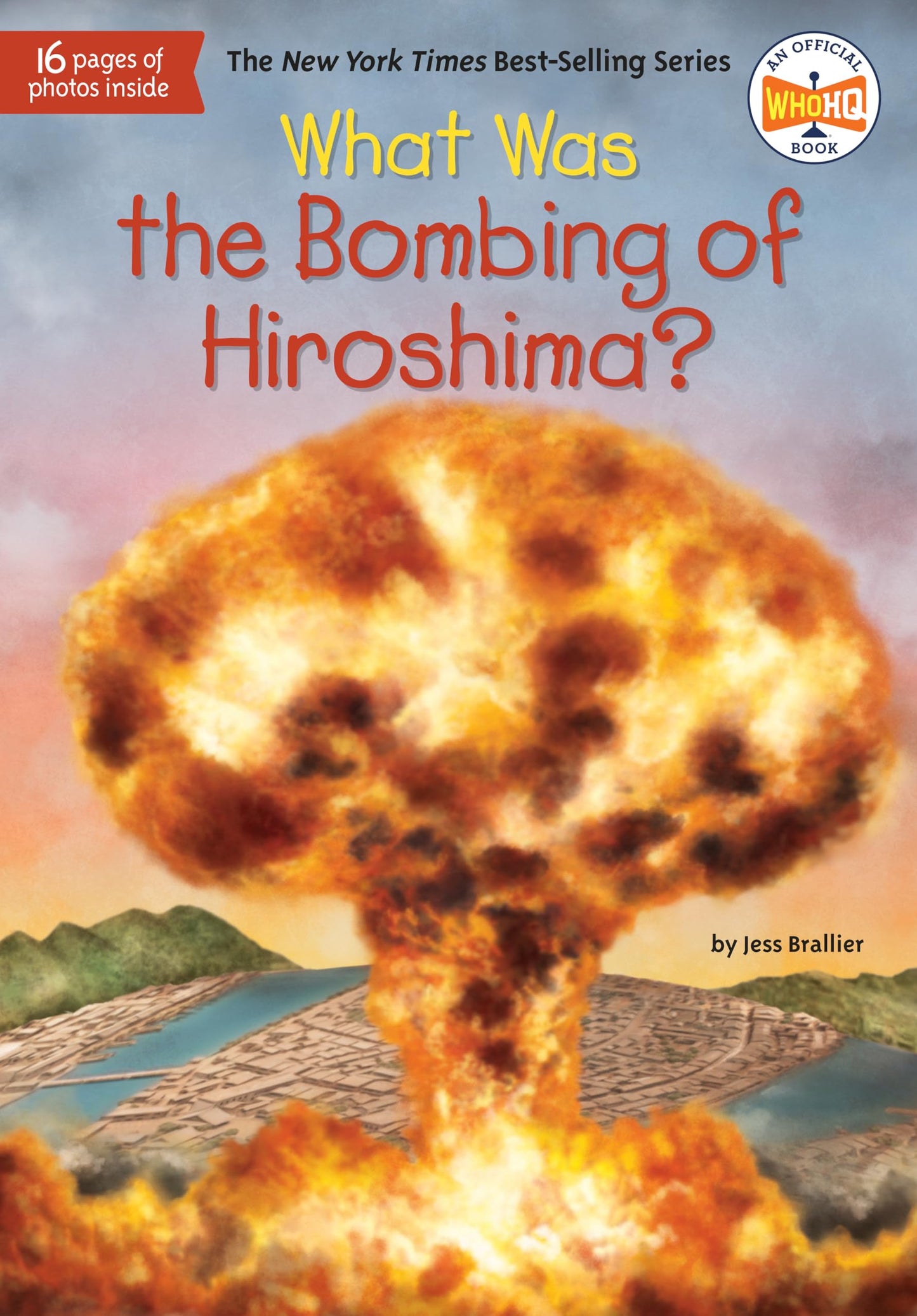 What Was the Bombing of Hiroshima? The Happy Book Stack