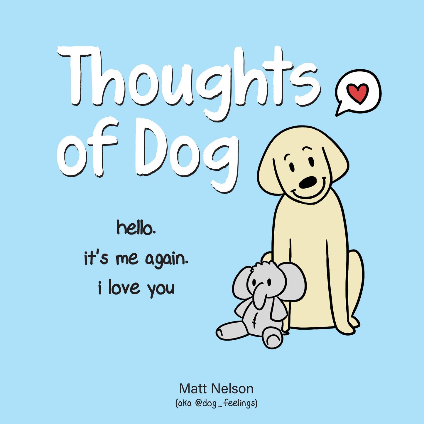 Thoughts of Dog - 9927