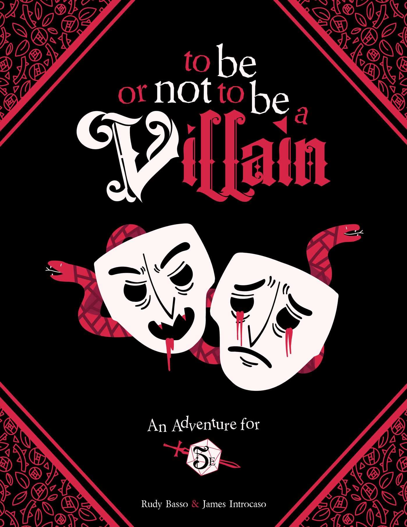To Be or Not to Be a Villain: Adventure for 5e & ZWEIHANDER RPG The Happy Book Stack