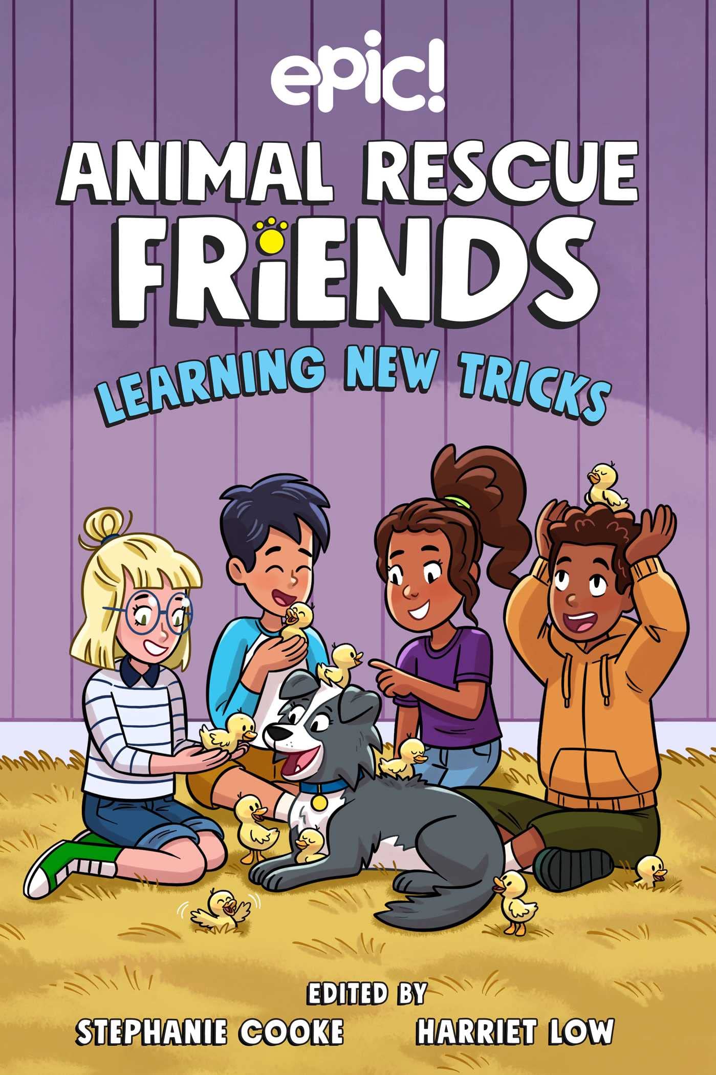 Animal Rescue Friends: Learning New Tricks (Volume 3) The Happy Book Stack