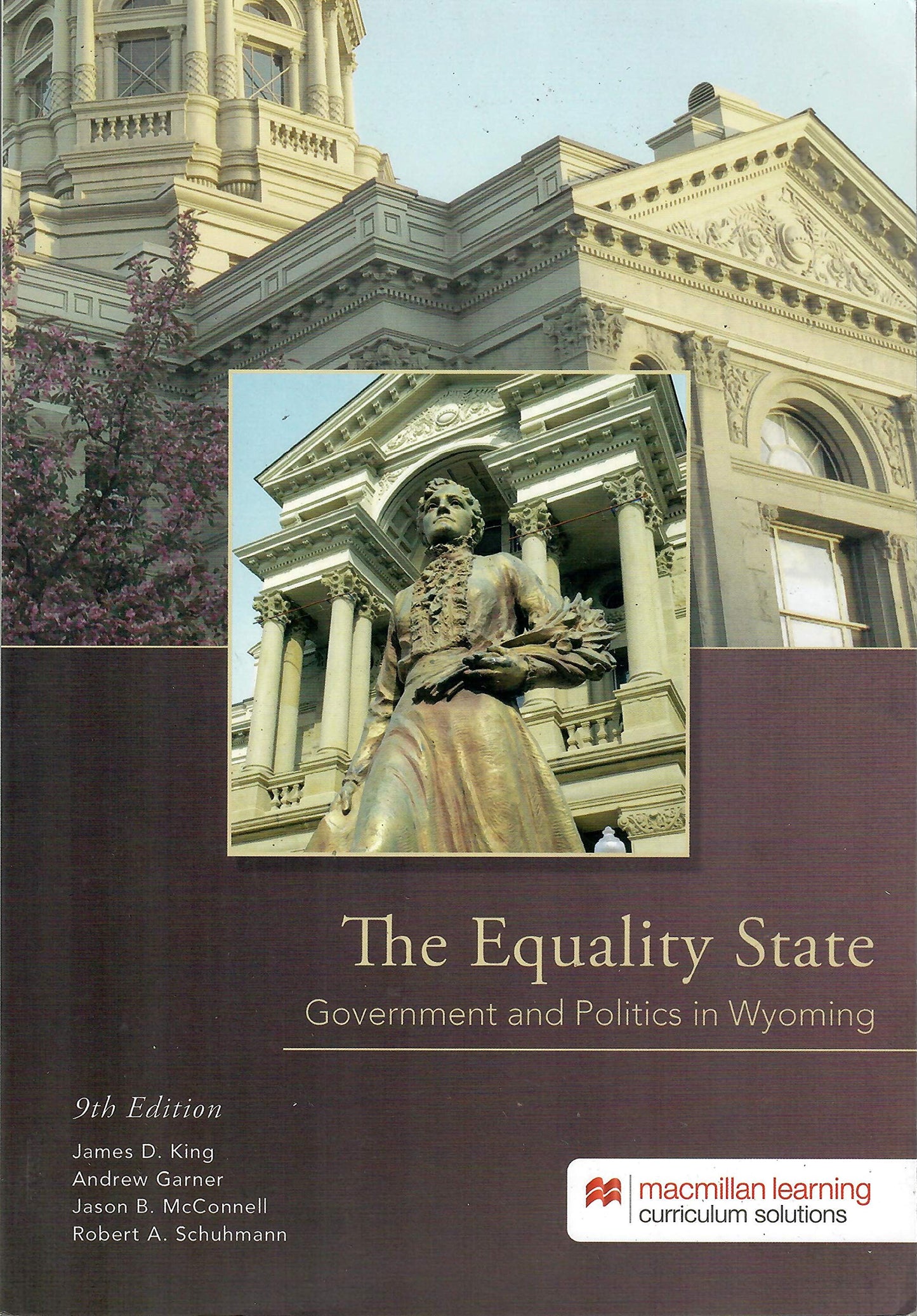 The Equality State, Government and Politics in Wyoming - 250