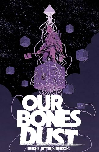 Our Bones Dust - 3155