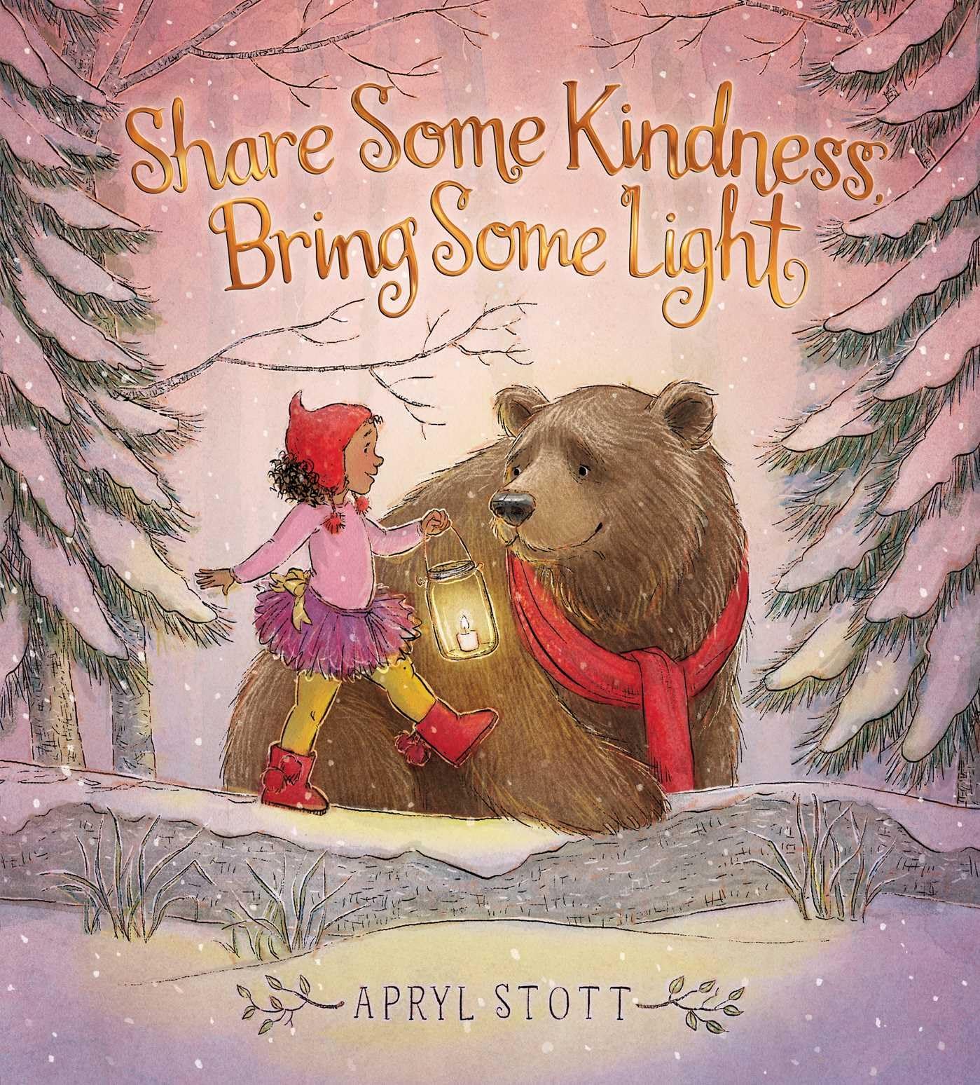 Share Some Kindness, Bring Some Light (The Coco and Bear Series) - 7341